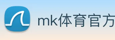 mk体育官方网站 Logo